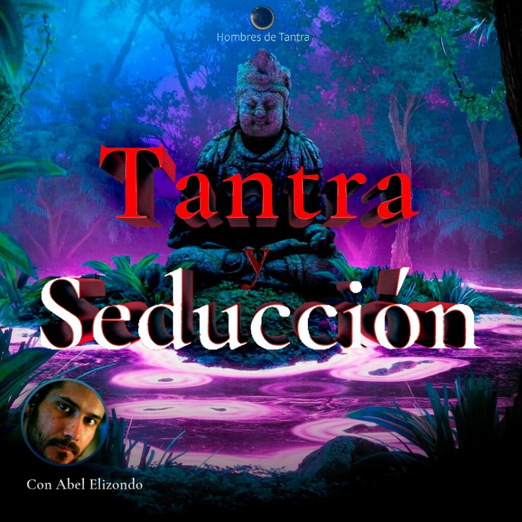 tantra y seduccion